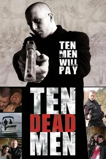Ten Dead Men movie poster - Rated 4.9/10
