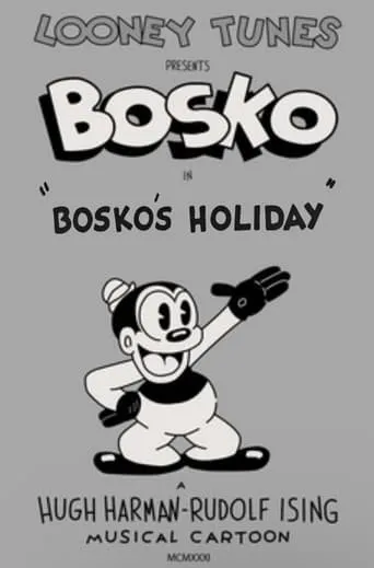 Bosko's Holiday movie poster - Rated 5/10