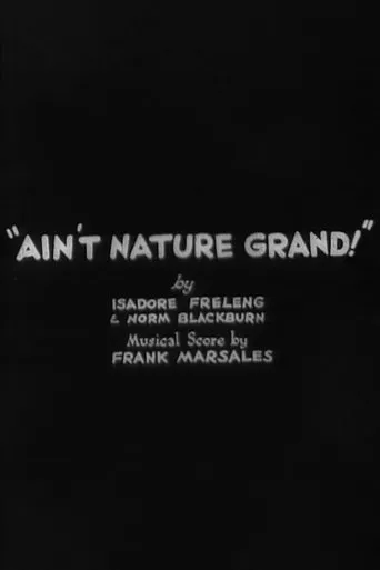 Ain't Nature Grand! movie poster - Rated 5/10