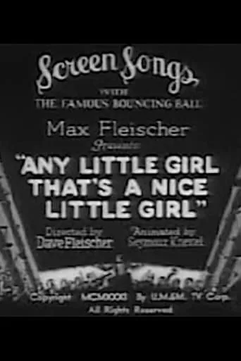 Any Little Girl That's a Nice Little Girl movie poster - Rated 4.2/10