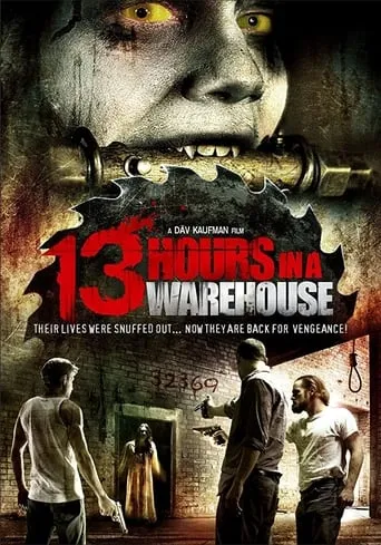 13 Hours in a Warehouse movie poster - Rated 6.6/10