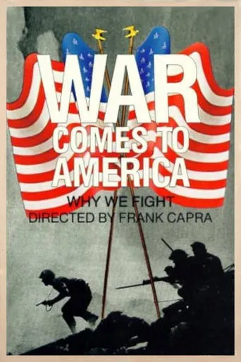 War Comes to America movie poster - Rated 6.8/10