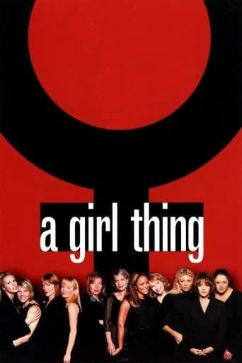 A Girl Thing movie poster - Rated 3.8/10