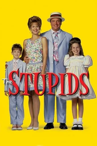 The Stupids movie poster - Rated 4.7/10