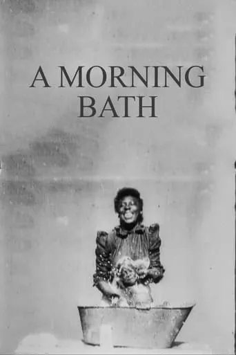 A Morning Bath movie poster - Rated 4/10