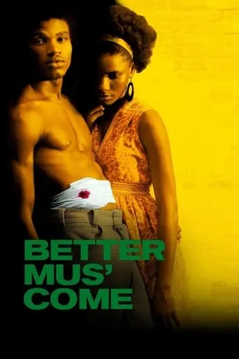 Better Mus' Come movie poster - Rated 4.6/10