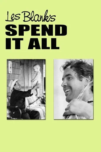 Spend It All movie poster - Rated 6.6/10