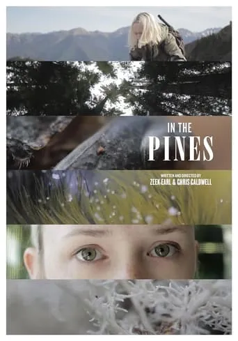 In the Pines movie poster - Rated 5.3/10