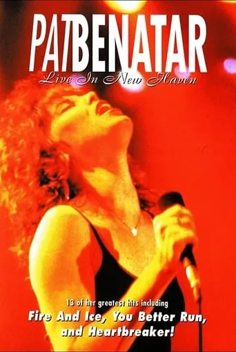 Pat Benatar : Live in New Haven movie poster - Rated 5.5/10
