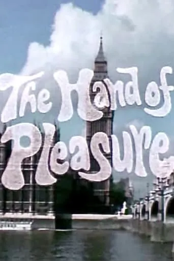 The Hand of Pleasure movie poster - Rated 2.2/10