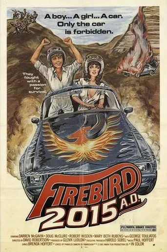 Firebird 2015 A.D. movie poster - Rated 2.7/10