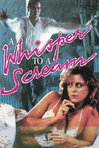 A Whisper to a Scream movie poster - Rated 3.2/10