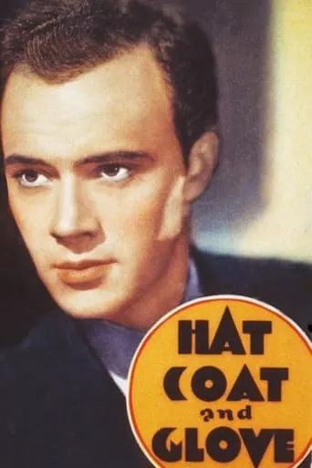 Hat, Coat and Glove movie poster - Rated 5.5/10