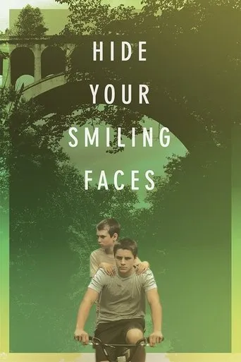 Hide Your Smiling Faces movie poster - Rated 6.4/10
