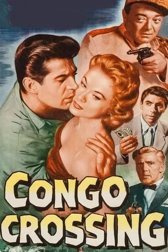 Congo Crossing movie poster - Rated 5.2/10