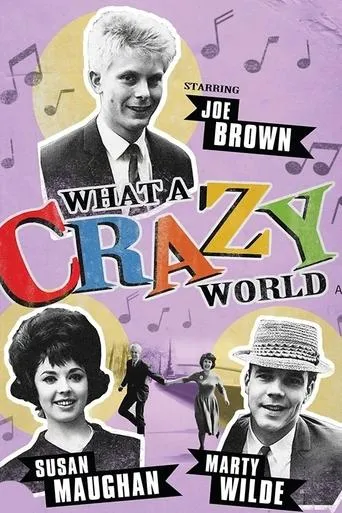 What a Crazy World movie poster - Rated 6.2/10