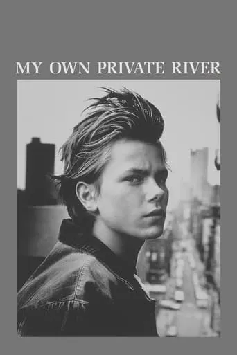 My Own Private River movie poster - Rated 7.5/10
