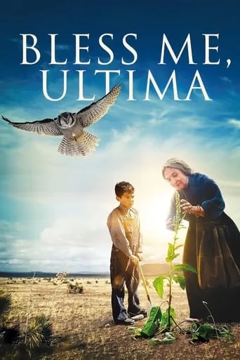 Bless Me, Ultima movie poster - Rated 6.4/10
