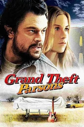 Grand Theft Parsons movie poster - Rated 5.756/10