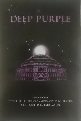 Deep Purple: In Concert with The London Symphony Orchestra movie poster - Rated 8.8/10