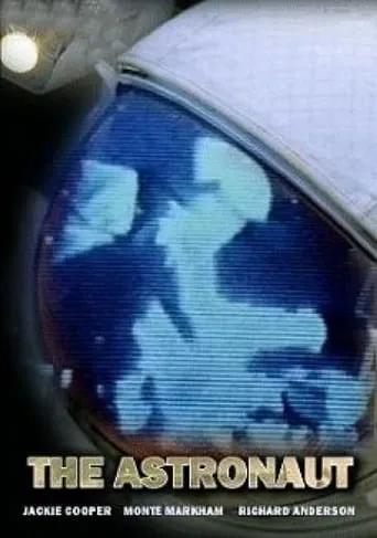 The Astronaut movie poster - Rated 5.7/10