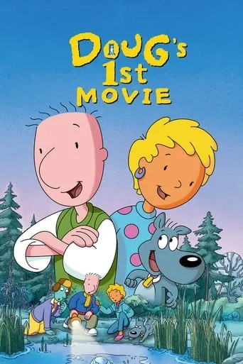 Doug's 1st Movie movie poster - Rated 5.5/10