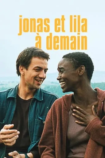 Jonas and Lila, Til Tomorrow movie poster - Rated 6.4/10