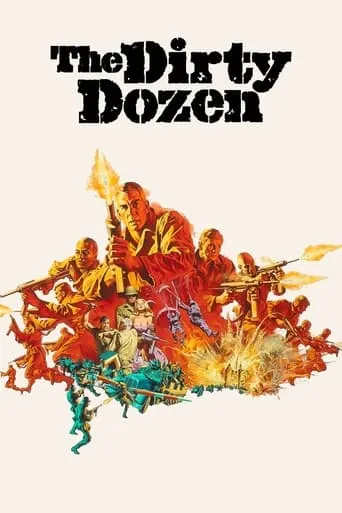 The Dirty Dozen movie poster - Rated 7.596/10