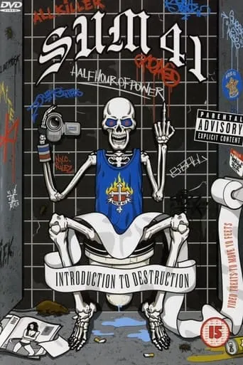 Sum 41: Introduction to Destruction movie poster - Rated 10/10
