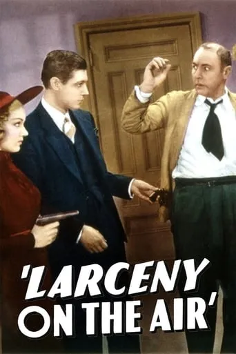 Larceny on the Air movie poster - Rated 5/10