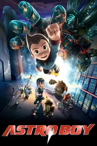 Astro Boy movie poster - Rated 6.316/10