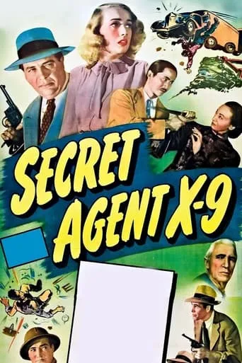 Secret Agent X-9 movie poster - Rated 5.4/10