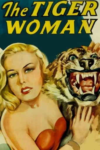 The Tiger Woman movie poster - Rated 5.5/10
