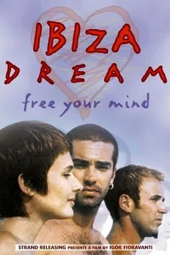 Ibiza Dream movie poster - Rated 4.3/10