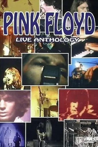 Pink Floyd: Live Anthology movie poster - Rated 10/10
