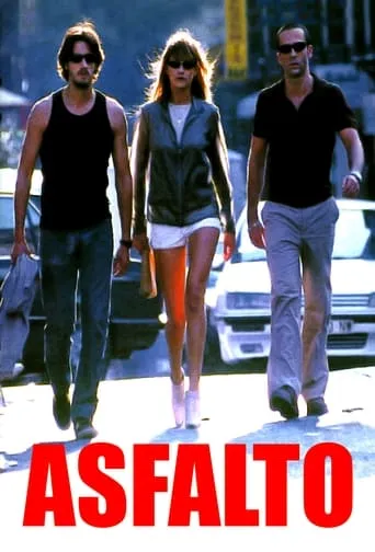 Asfalto movie poster - Rated 6.2/10