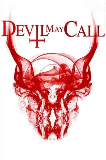 Devil May Call movie poster - Rated 5.467/10