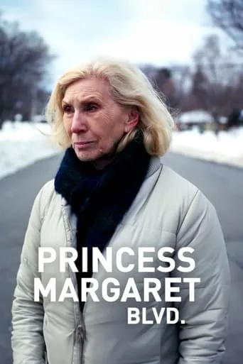 Princess Margaret Blvd. movie poster - Entertainment content