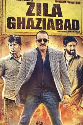 Zila Ghaziabad movie poster - Rated 4/10