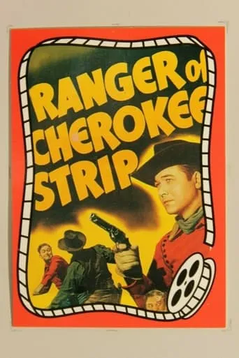Ranger of Cherokee Strip movie poster - Entertainment content