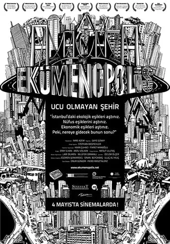 Ecumenopolis: City Without Limits movie poster - Rated 7.417/10