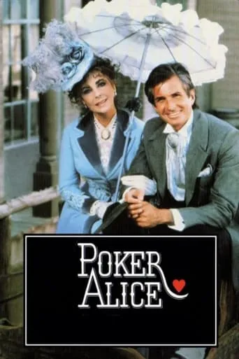 Poker Alice movie poster - Rated 6.3/10