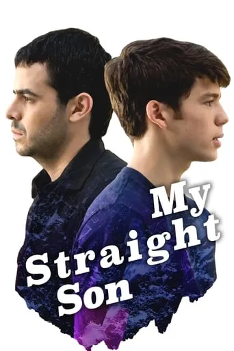 My Straight Son movie poster - Rated 7.8/10