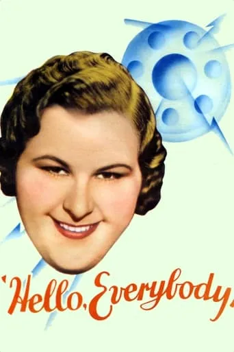Hello, Everybody! movie poster - Rated 6/10
