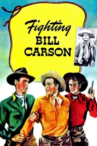 Fighting Bill Carson movie poster - Rated 4/10