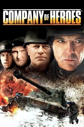 Company of Heroes movie poster - Rated 5.2/10