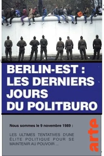 Das Ende des Politburos movie poster - Entertainment content