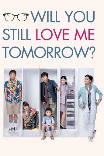 Will You Still Love Me Tomorrow? movie poster - Rated 5.8/10