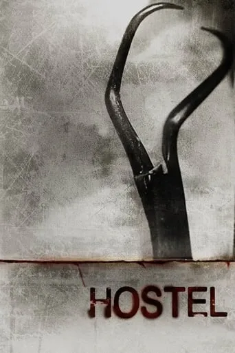 Hostel movie poster - Rated 5.9/10