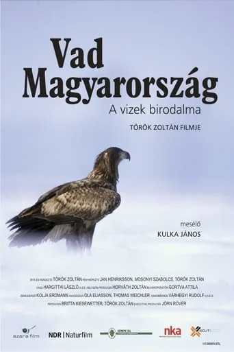 Wild Hungary – A Water Wonderland movie poster - Rated 10/10